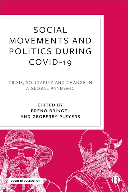 Book cover image for Social Movements and Politics During COVID-19 ISBN: 9781529217230